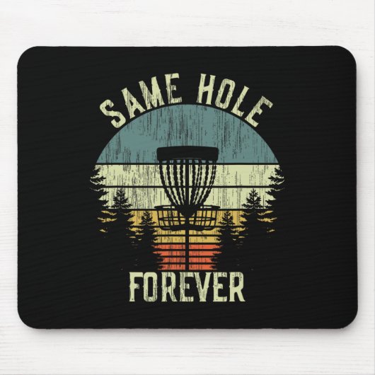 Same Hole Forever Funny Disc Golf Bachelor Party Mousepad (Vorne)