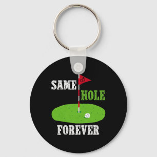 Same Hole Forever Groom Bachelor Party Funny Golf Schlüsselanhänger
