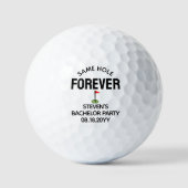 Same Hole Forever Junggesellenabschiedsgeschenk Golfball (Vorderseite)
