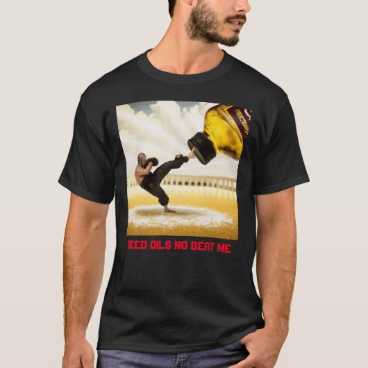 Samenöle schlagen mich nicht 💪 T - Shirt (Vorderseite)