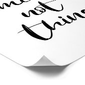 Sammle Momente nicht Dinge Poster (Ecke)