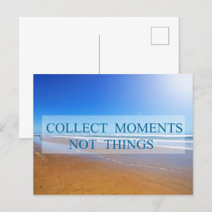 Sammle Momente nicht Dinge Postkarte