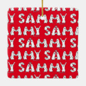Sammy schrieb in Samoyed Letters Keramikornament (Rückseite)