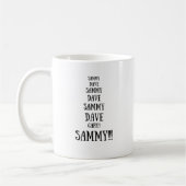 Sammy versus Dave Funny Argument Kaffeetasse (Links)