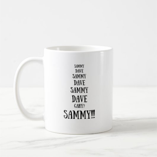 Sammy versus Dave Funny Argument Kaffeetasse (Links)