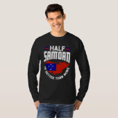 Samoa Samoan Samoa Flag Half Samoan Is Better Than T-Shirt (Vorne ganz)