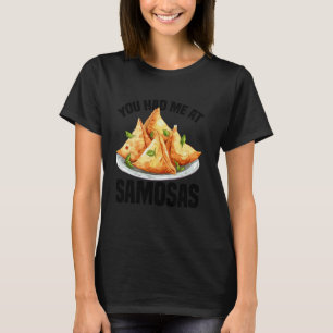 Samosas Herstellung Indisches Essen Samosa Foodie T-Shirt