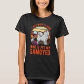 Samoyed And Wine T-Shirt (Vorderseite)