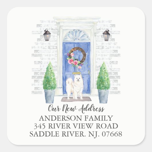 Samoyed Blue Door New Address Label Quadratischer Aufkleber (Vorderseite)