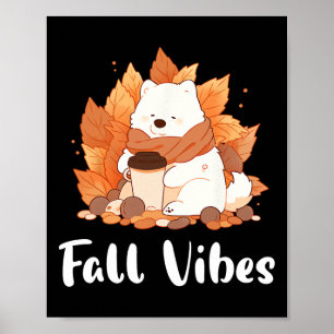 Samoyed Fall Vibes Funny Dog Pumpkin GewürzLatte Poster
