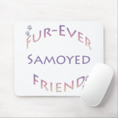 Samoyed Furever Friend Mousepad (Mit Mouse)