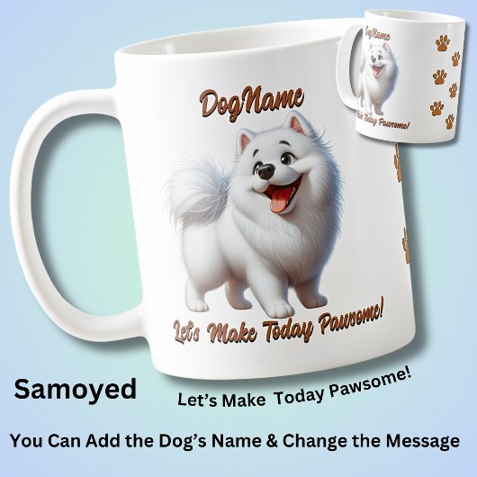 Samoyed, Hundename hinzufügen, Text ändern Kaffeetasse