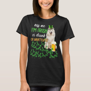 Samoyed Kiss Me Ich bin irisch oder Betrunken oder T-Shirt