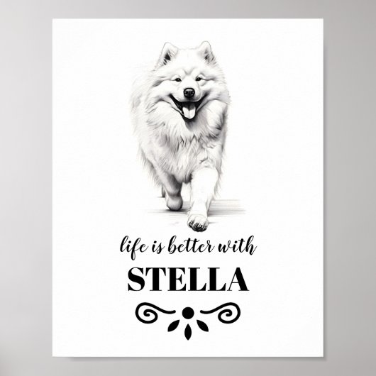 Samoyed Life ist besser mit dem benutzerdefinierte Poster (Vorne)