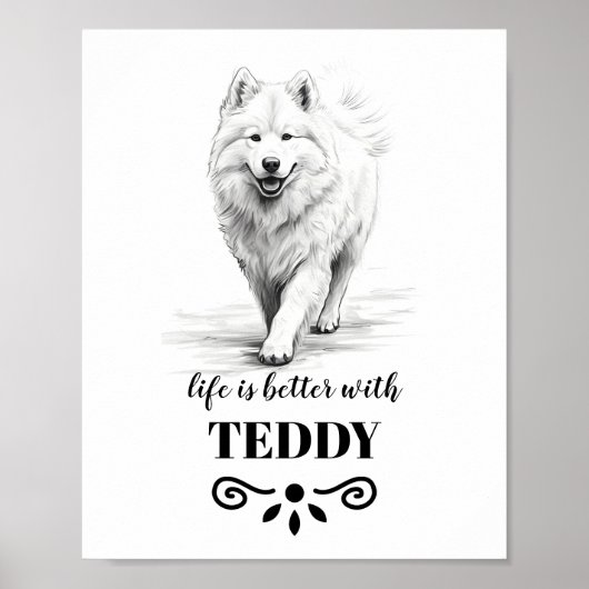 Samoyed Life ist besser mit dem benutzerdefinierte Poster (Vorne)