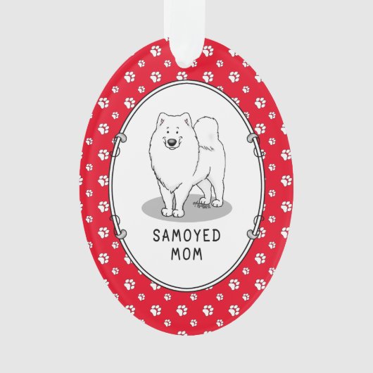 Samoyed Mama (weiß) Niedlich Fun Dog Mama Ornament (Vorderseite)