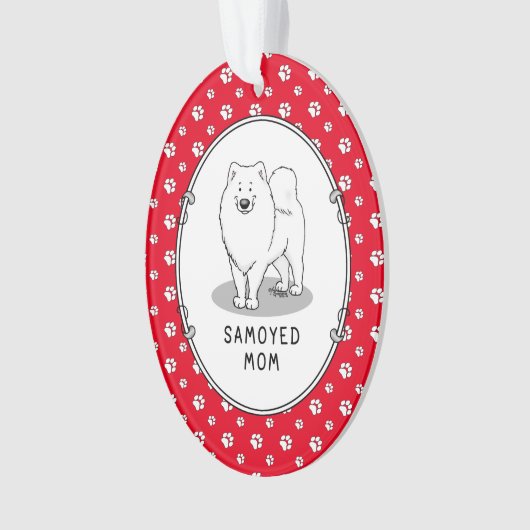 Samoyed Mama (weiß) Niedlich Fun Dog Mama Ornament (Vorderseite)