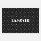 Samoyed Spelzen in Samoyed Hogs Letters Funny Geschenkpapier Set (Vorderseite 2)