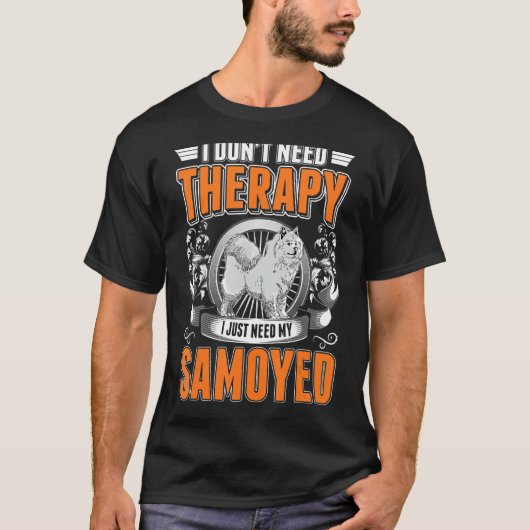 Samoyed Therapie T-Shirt (Vorderseite)