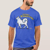 Samoyed Totally Hairigend T-Shirt (Vorderseite)