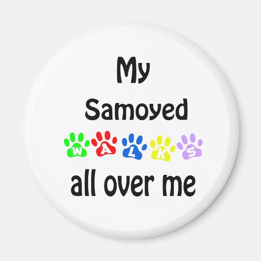 Samoyed Walks Design Magnet (Vorne)
