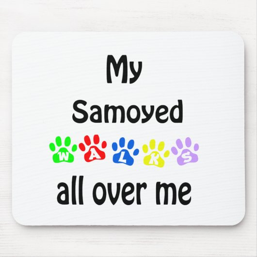 Samoyed Walks Design Mousepad (Vorne)
