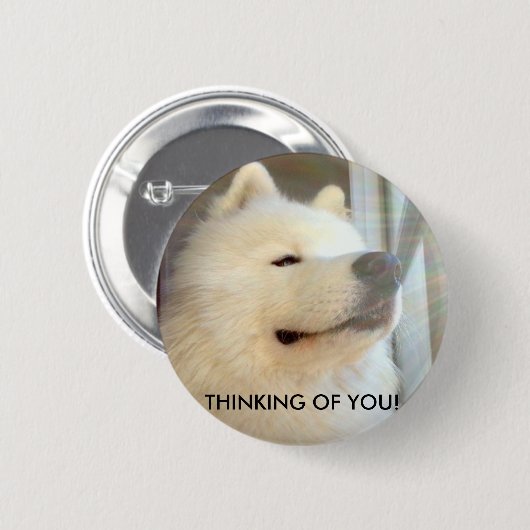 SamoyedhundAbzeichen, das an Sie denkt! Button (Vorne & Hinten)