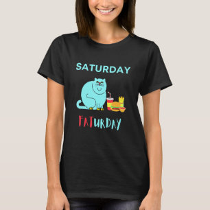Samstag Fatday Fat Cat Cheeseburger T-Shirt