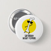 Samstagabend Femur Funny Bone Pub Button (Vorne & Hinten)
