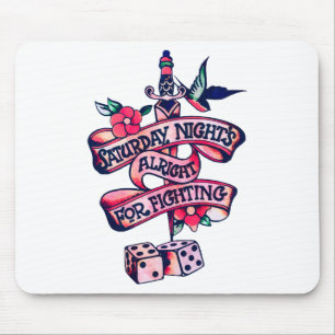 Samstagabend ist gut für Kämpfe Mousepad