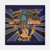 Samstagabende in Maxbass Magnet (Vorne)