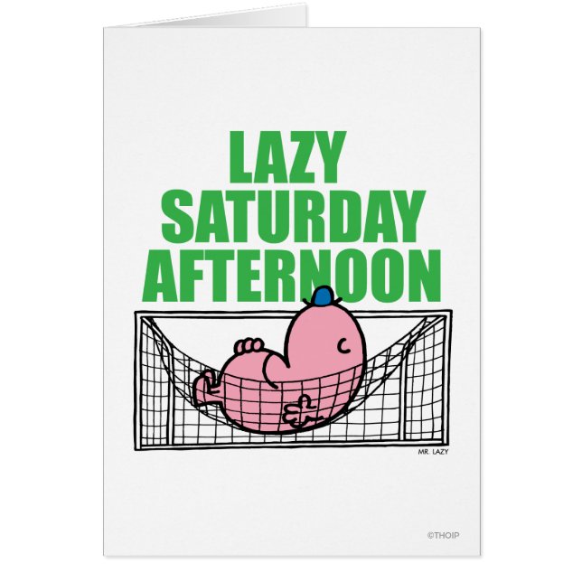 Samstagnachmittag mit Herrn Lazy (Vorne)