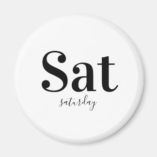 Samstagtypografie Moderne Schwarz/Weiß Magnet