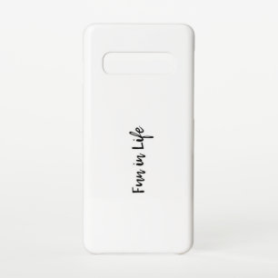 Samsung Galaxy S10 Hülle Fun in Life 