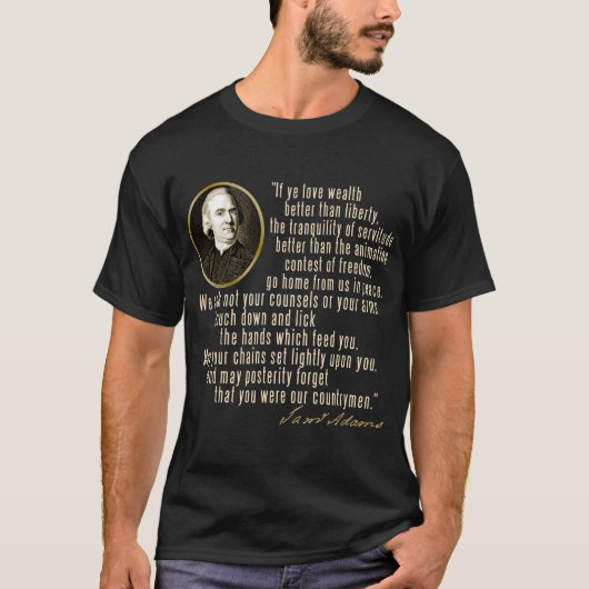 Samuel Adams-Zitat T-Shirt (Vorderseite)