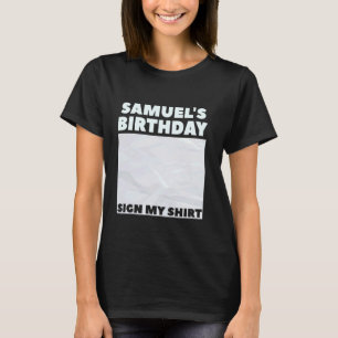 SAMUEL ITu2019S MEIN GEBURTSTAG MEIN SHIRT Persona
