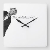 Samuel Morse Code Meme - Was hat Gott geschafft? Quadratische Wanduhr (Vorderseite)