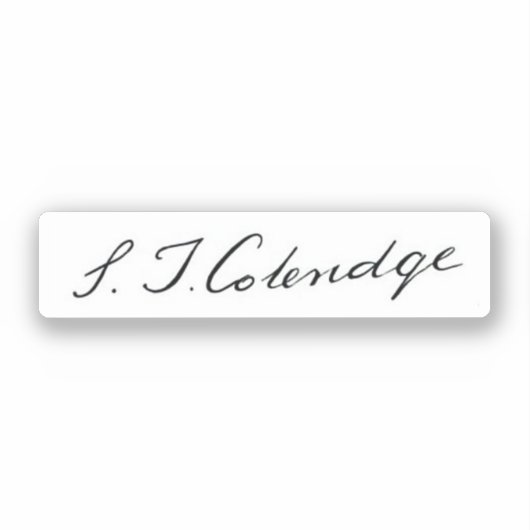 Samuel Taylor Coleridge-Signatur Aufkleber (Vorderseite)