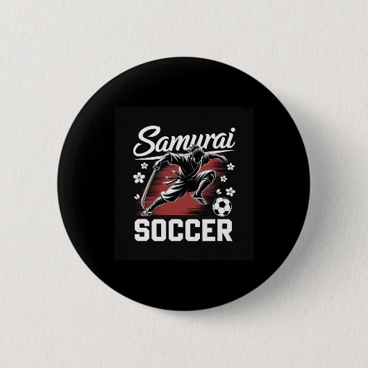 Samurai Fußball Krieger Geist Fußball Katana Kling Button (Vorderseite)
