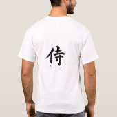 Samurai Japanese Kanji T-Shirt  (Rückseite)