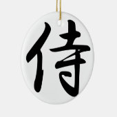 Samurai-Kanji-Symbol Keramik Ornament (Rechts)