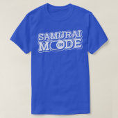 Samurai Mode on Sword Art Japanischer Kampfkrieg T-Shirt (Design vorne)