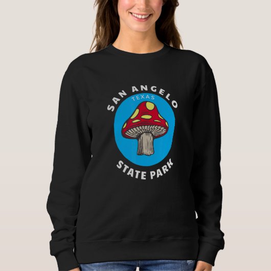 San Angelo TX State Park Texas Mushroom Vacation S Sweatshirt (Vorderseite)