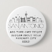 San Antonio Skyline | Benutzerdefinierter Slogan-B Button (Vorderseite)