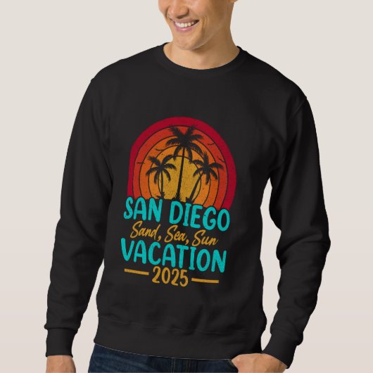 San Diego Beach California Sand Sea Sun Vacation 2 Sweatshirt (Vorderseite)
