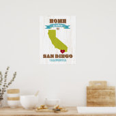 San Diego, Kalifornien Karte - Zuhause ist der Ort Poster (Küche)