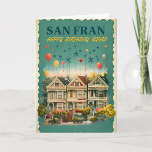 San Fran Geburtstag - Painted Ladies Design Karte