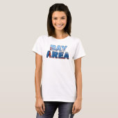 San Francisco Bay Area T-Shirt (Vorne ganz)