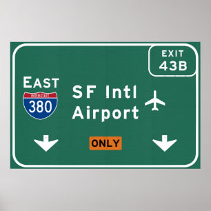 San Francisco CA SFO-Flughafen I-380 E Poster