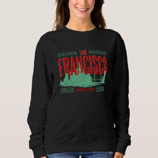San Francisco California Skyline Silhouette Outlin Sweatshirt